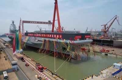 ​中国第三艘航母下水！新航母有何亮点？